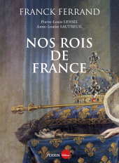 E-book, Nos rois de France, Éditions Perrin