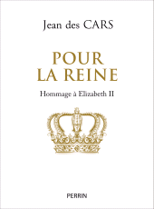 E-book, Pour la reine, Éditions Perrin