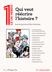 E-book, Qui veut réécrire l'histoire?, Éditions Philippe Rey