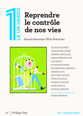 E-book, Reprendre le contrôle de nos vies, Éditions Philippe Rey