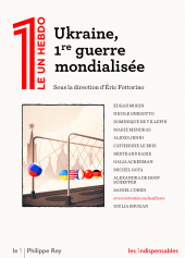 E-book, Ukraine, première guerre mondialisée, Éditions Philippe Rey