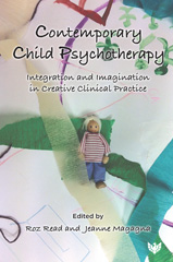 eBook, Contemporary Child Psychotherapy : Integration and Imagination in Creative Clinical Practice, Phoenix Publishing House