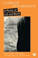 eBook, Climate Psychology : A Matter of Life and Death, Hoggett, Paul, Phoenix Publishing House