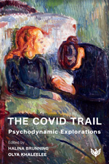 E-book, The Covid Trail : Psychodynamic Explorations, Phoenix Publishing House