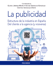 E-book, La publicidad : Estructura de la industria en España. Del cliente a la agencia (y viceversa), Ediciones Pirámide