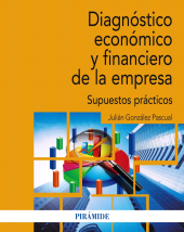 E-book, Diagnóstico económico y financiero de la empresa : Supuestos prácticos, Ediciones Pirámide