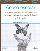 E-book, Acoso escolar : Propuesta de sensibilización para el profesorado de infantil y primaria, Ediciones Pirámide