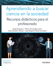 E-book, Aprendiendo a buscar ciencia en la sociedad : Recursos didácticos para el profesorado, Ediciones Pirámide