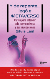 E-book, Y de repente... llegó el metaverso, Plataforma Editorial