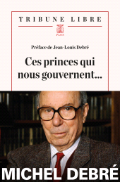 m, Ces princes qui nous gouvernent..., Plon