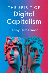 E-book, The Spirit of Digital Capitalism, Polity Press