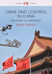 E-book, Crime and Control in China : The Myth of Harmony, Polity Press