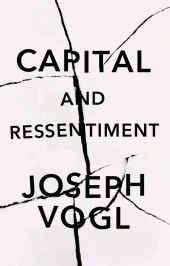 E-book, Capital and Ressentiment : A Short Theory of the Present, Polity Press