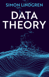 E-book, Data Theory : Interpretive Sociology and Computational Methods, Polity Press