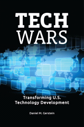 E-book, Tech Wars : Transforming U.S. Technology Development, Praeger Publisher