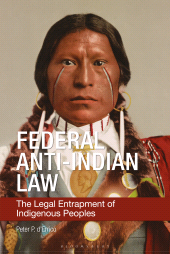 E-book, Federal Anti-Indian Law : The Legal Entrapment of Indigenous Peoples, Praeger Publisher