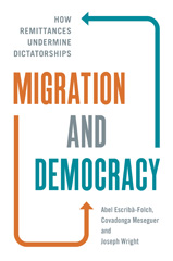 eBook, Migration and Democracy : How Remittances Undermine Dictatorships, Princeton University Press
