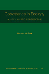E-book, Coexistence in Ecology : A Mechanistic Perspective, Princeton University Press