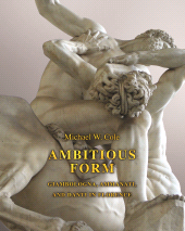 E-book, Ambitious Form : Giambologna, Ammanati, and Danti in Florence, Princeton University Press