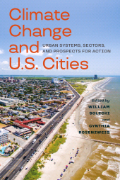 eBook, Climate Change and U.S. Cities : Urban Systems, Sectors, and Prospects for Action, Princeton University Press
