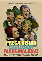 eBook, Precariedad, exclusión, marginalidad : una historia conceptual de la pobreza, Prensas de la Universidad de Zaragoza