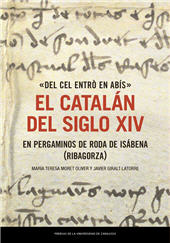 E-book, "Del cel entrò en abís" : el catalán del siglo XIV en pergaminos de Roda de Isábena (Ribagorza), Prensas de la Universidad de Zaragoza