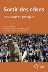 E-book, Sortir des crises : One Health en pratiques, Éditions Quae