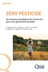 E-book, Zéro pesticide : Un nouveau paradigme de recherche pour une agriculture durable, Éditions Quae