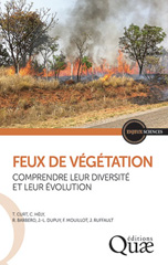 E-book, Feux de végétation : Comprendre leur diversité et leur évolution, Éditions Quae