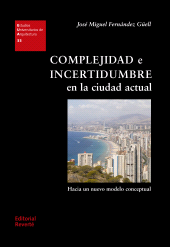 eBook, Complejidad e incertidumbre en la ciudad actual : Hacia un nuevo modelo conceptual, Reverte