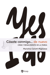 m, Cásate conmigo... de nuevo : Crisis y renacimiento de la pareja, Ediciones Rialp