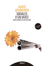 E-book, Sociales o salvajes : Cinco visiones de una realidad, Ediciones Rialp