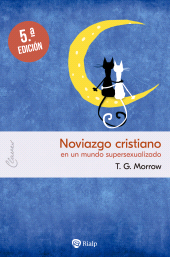 E-book, Noviazgo cristiano : en un mundo supersexualizado, Ediciones Rialp