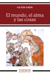 E-book, El mundo, el alma y las cosas, Ediciones Rialp