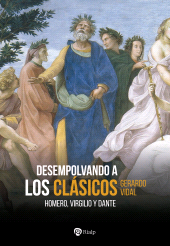 E-book, Desempolvando a los clásicos : Homero, Virgilio y Dante, Ediciones Rialp