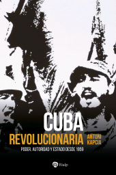 eBook, Cuba revolucionaria : Poder, autoridad y Estado desde 1959, Ediciones Rialp