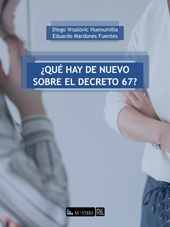E-book, Â¿Qué hay de nuevo sobre el decreto 67?, Vrsalovic Huenumilla, Diego, Ril Editores
