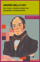 E-book, Andrés Bello hoy : sus luces y sombras desde una perspectiva contemporánea, Trujillo Silva, Joaquín, Ril Editores