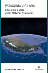 eBook, Patagonia vigilada : Chile en la Guerra de las Malvinas - Falklands, Martinic, Iván, Ril Editores
