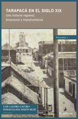 E-book, Tarapacá en el siglo XIX : una historia regional, binacional y transfronteriza, Ril Editores