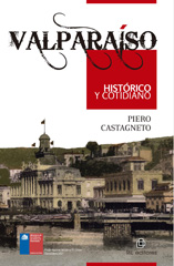 E-book, Valparaíso histórico y cotidiano, Castagneto, Piero, Ril Editores