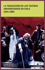 E-book, La traducción en los teatros universitarios en Chile : (1941-1990), Ril Editores