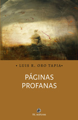 eBook, Páginas profanas, Oro Tapia, Luis R., Ril Editores