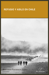 E-book, Refugio y asilo en Chile, Navarrete Yáñez, Bernardo, Ril Editores