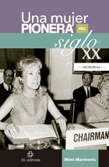 E-book, Una mujer pionera del siglo XX., Marinovic, Mimí, Ril Editores