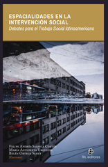 E-book, Espacialidades en la intervención social : debates para el Trabajo Social latinoamericano, Saravia Cortés, Felipe, Ril Editores