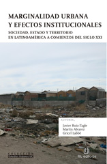 E-book, Marginalidad urbana y efectos institucionales : sociedad, Estado y territorio en Latinoamérica a comienzos del siglo XXI., Ril Editores