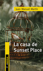 E-book, La casa de Sunset Place : versión ocho y medio, Martín, Juan Manuel, Ril Editores