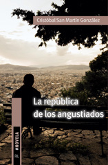 E-book, La república de los angustiados, San Martín González, Cristóbal, Ril Editores