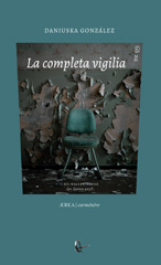 E-book, La completa vigilia, González, Daniuska, Ril Editores